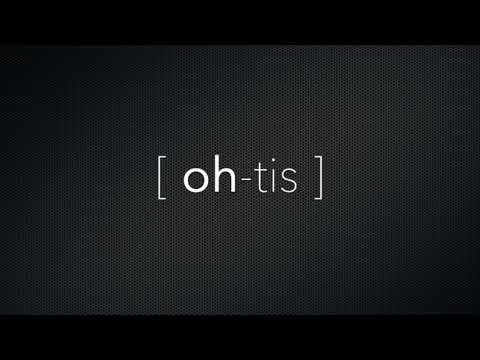 How to Pronounce Otis
