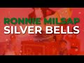 Ronnie Milsap - Silver Bells (Official Audio)