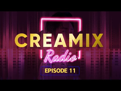 Creamix Radio #11 by ICE CREAM