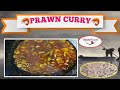 PRAWN MASALA CURRY PRAWN CURRY HOW TO MAKE PRAWN CURRY CHINGUDI MALAI