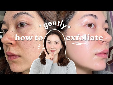 How I *gently* exfoliate for soft & smooth skin~