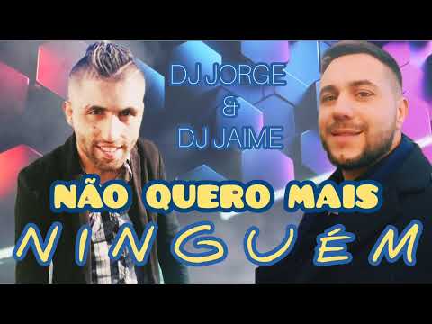 Dj Jorge & Dj Jaime - NÃO QUERO MAIS NINGUÉM | NOVAS MÚSICA STYL CIGANA TURCA 2025