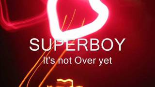 Superboy - It's not Over Yet