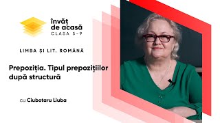 Prepoziţia. Tipul prepoziţiilor după structură.