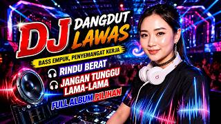 Download lagu DJ DANGDUT LAWAS BASS EMPUK | Aulia RA mp3