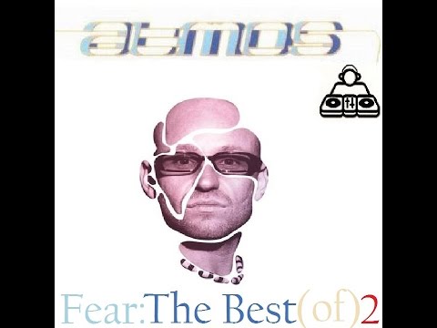 Atmos : Fear [The Best.. (of)] Vol. 2 ᴴᴰ