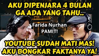 Download lagu Farida Nurhan: akhirnya terbuka! DARI DI PENJARA GA ADA YG TAHU, DAN HANCURNYA YOUTUBE NOW‼️ mp3