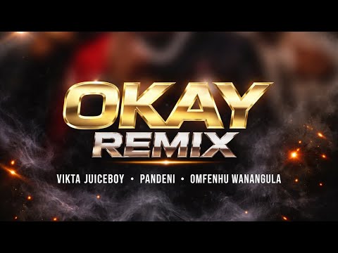 Vikta Juiceboy, Pandeni & Omfenhu Wanangula - Okay Remix (Lyrics Visualizer)