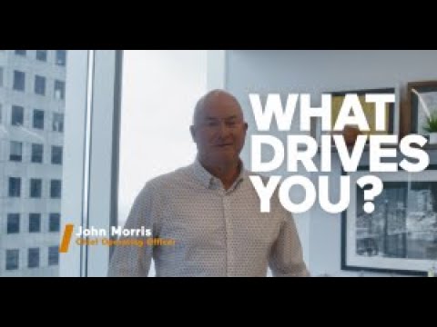 What Drives You - John Morris, Chief Operations Officer