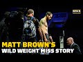 Matt Brown Tells Crazy Story About A Fake Doctor And The Only Time He's Missed Weight In UFC Career