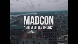 Madcon - Got A Little Drunk (teaser)