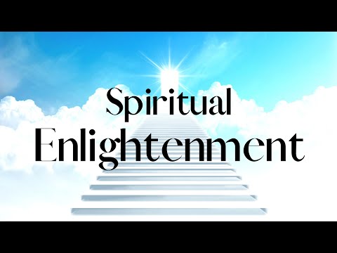 What is ENLIGHTENMENT (Meaning & Definition Explained) What is Spiritual ENLIGHTENMENT?