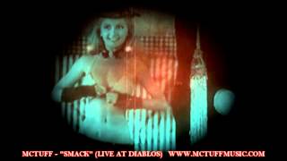 McTuff - SMACK: Live at Diablos, Eugene OR