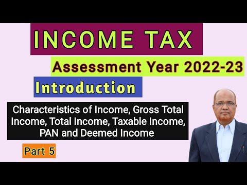 Income Tax I Assessment Year 2022 23 I Introduction of the subject I Hasham Ali Khan I