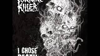 Download lagu Torture Killer : I Chose Death mp3 Download lagu Torture Killer : I Chose Death mp3