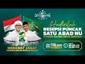 LIVE SATU ABAD NU Satuabadnu 1abadnu Jokowidodo