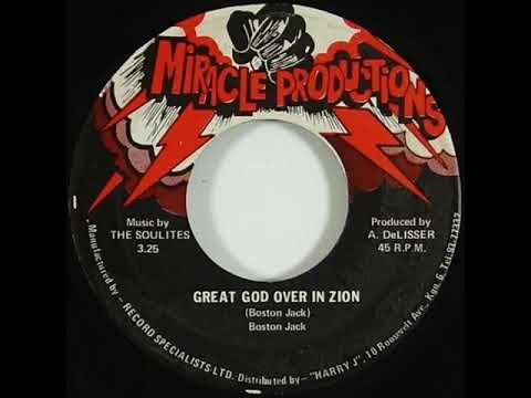 Boston Jack - Great God Over In Zion