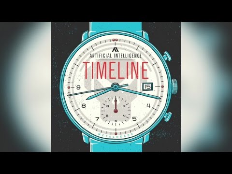 Artificial Intelligence - Timeline (Full Album)