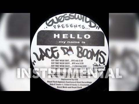 Instrumental | Lace da Booms - Cut That Weak Sh (Ls Mix) prod by Guesswhyld