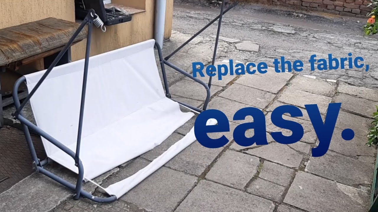 Watch video Garden swing fabric replacement. Patio swing oxford fabric change. Now Garden swing fabric replacement. Patio swing oxford fabric change.
