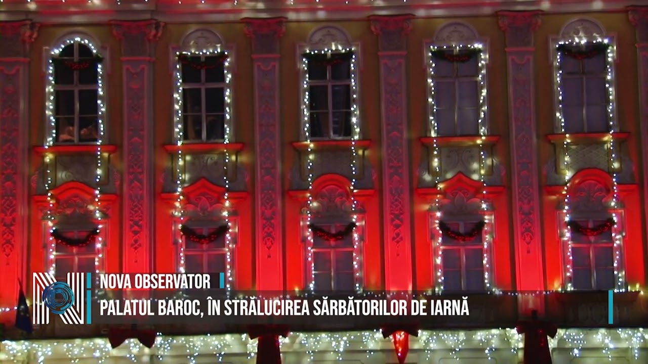 Palatul Baroc, în strălucirea sărbătorilor de iarnă