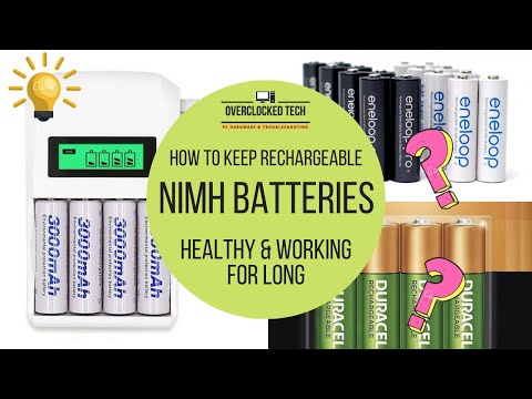 How to keep your Rechargeable NiMH batteries Healthy for long