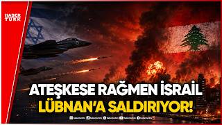 Dr. Tuba Yıldız: İsrail Lübnan’da Ne Amaçlıyor?