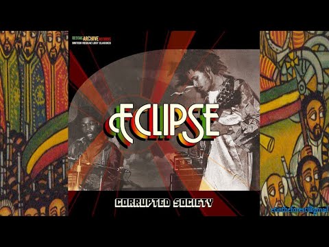 Eclipse Corrupted Society '78 (Reggae Archive Records)