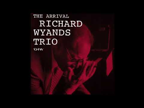 Richard Wyands Trio (Lisle Atkinson & Leroy Williams) - The Arrival (1992 DIW)
