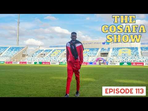 The COSAFA Show E113