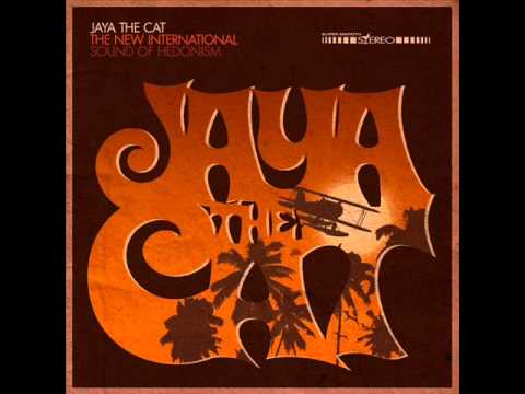 Jaya The Cat - Two Ships Passing