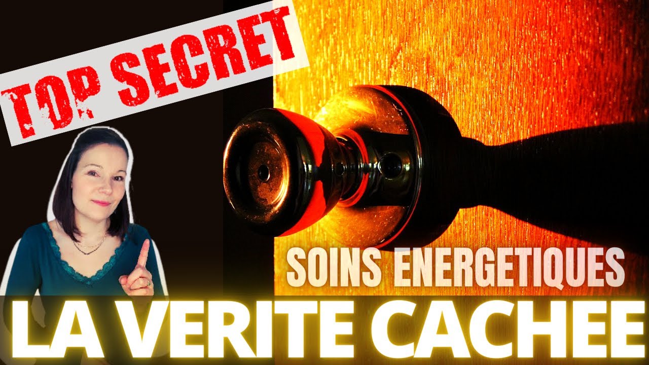Pourquoi les soins énergétiques ça ne fonctionne pas  Est-ce une arnaque  La vérité cachée...