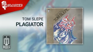 Download lagu Tom Slepe - Plagiator ( Karaoke Video) mp3 Download lagu Tom Slepe - Plagiator ( Karaoke Video) mp3