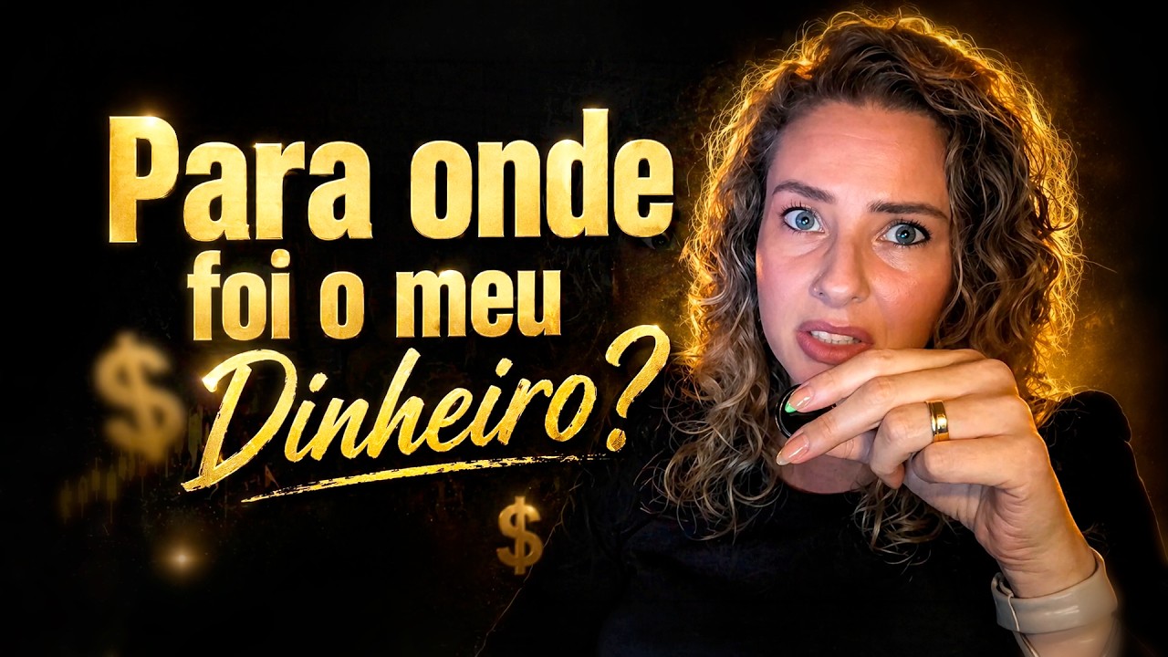 Para onde foi o meu dinheiro? Como controlar as contas do mês e ter PREVISIBILIDADE FINANCEIRA.