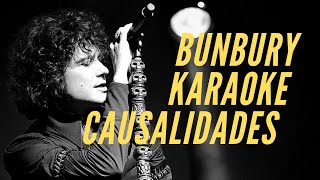 Enrique Bunbury - Causalidades - Karaoke