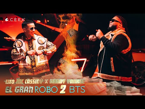 Lito MC Cassidy x Daddy Yankee - EL GRAN ROBO 2 Behind The Scenes