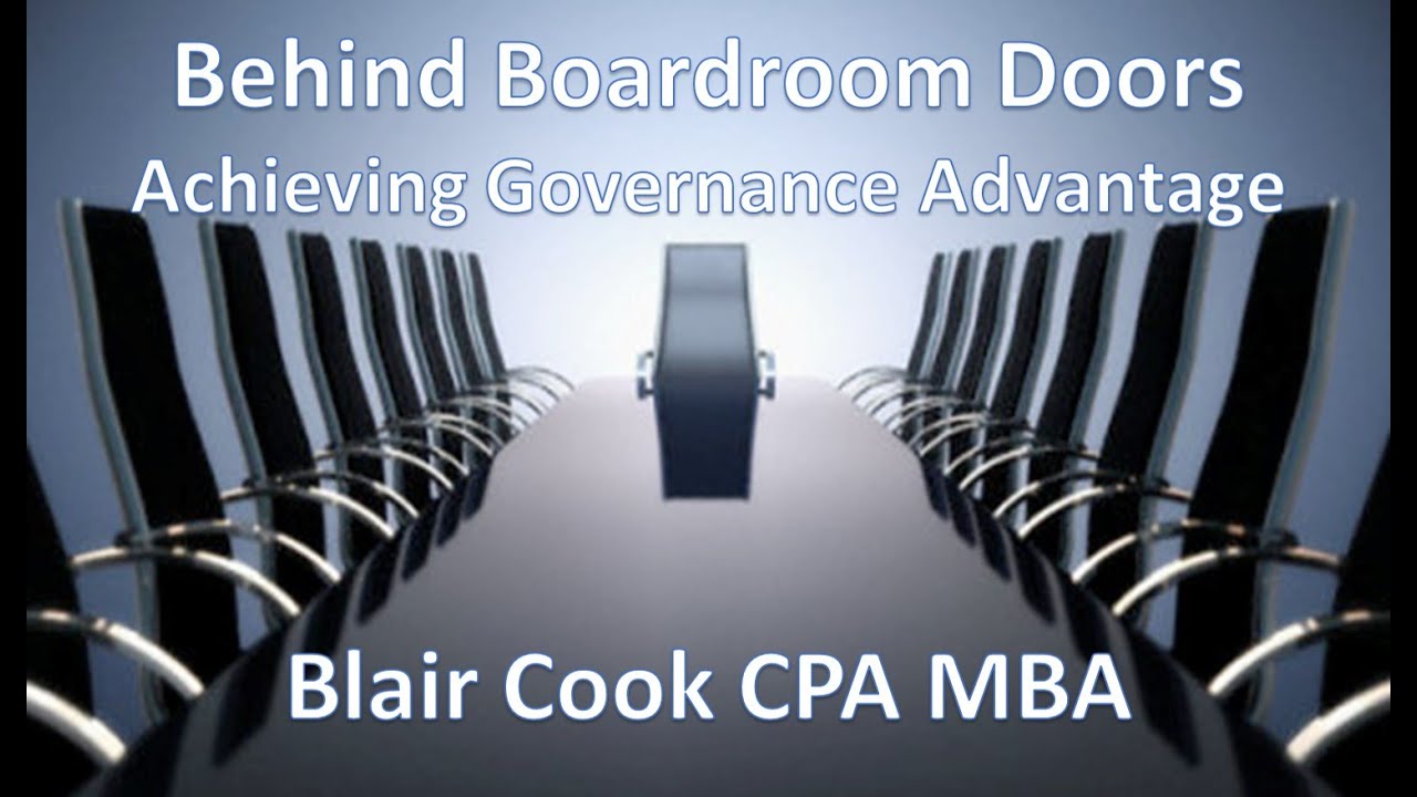 1 Behind Boardroom Doors: Overview of Governance