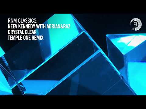 Neev Kennedy with Adrian&Raz - Crystal Clear (Temple One Remix) (VOCAL TRANCE CLASSICS)