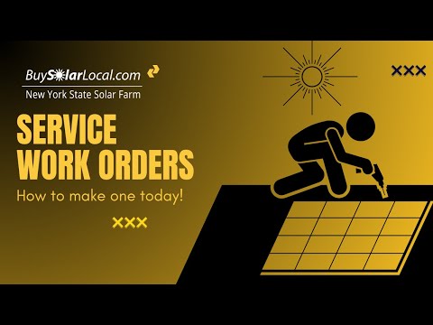 Service Work Orders Process With Solar And Battery Customers