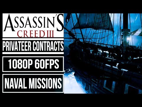 ASSASSIN'S CREED 3 (100% Synch) All 12 Privateer Contracts Walkthrough No Commentary [1080p 60fps]