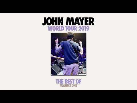 John Mayer - The Best of World Tour 2019 - Volume 1 | #JMLIVEALBUM2020