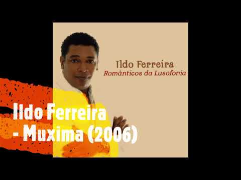 Ildo Ferreira - Muxima [2006]