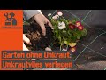 Unkrautvlies 100g/m² inkl. Erdanker Video Unkrautvlies 100g/m² inkl. Erdanker Video