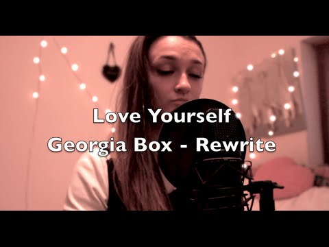 Love Yourself - Justin Bieber Rewrite - Girls response - Georgia Box Cover