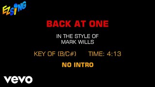 Mark Wills - Back At One (Karaoke EZ Sing)