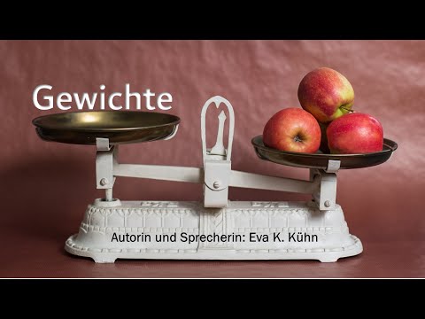 "Gewichte" von Eva K. Kühn / Gedicht Hörbuch #poetry