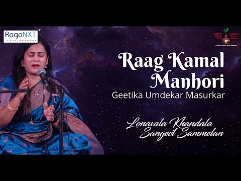 Geetika Umdekar Masurkar | Raag Kamal Manhori | Abhijat Music Forum Presents | RagaNXT
