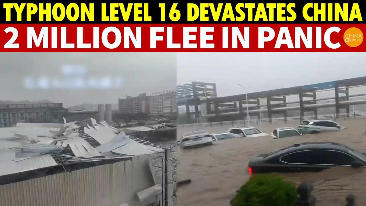 Typhoon Level 16 Devastates China, 2 Million Flee in Panic, Tofu-Dreg Construction Torn Apart