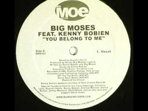 Big Moses Ft. Kenny Bobien - You Belong To Me (Q.H Vocal RMX)