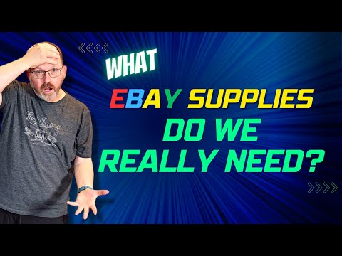 What Supplies Do You REALLY Need As A New Ebay Seller?